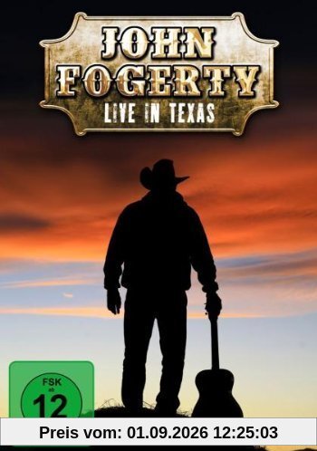 John Fogerty - Live In Texas