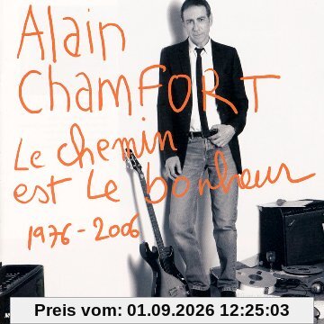 Le Chemin Est le Bonheur