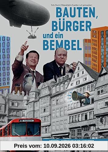 Bauten, Bürger und ein Bembel: Historische Frankfurter Imagefilme 1909-1968