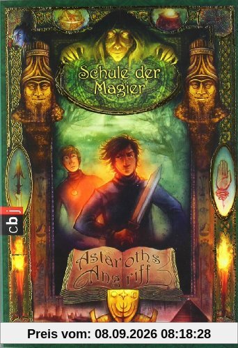 Schule der Magier - Astaroths Angriff: Band 2