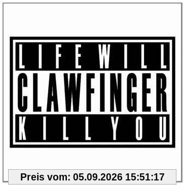 Life Will Kill You (Limited Edition mit Sticker)