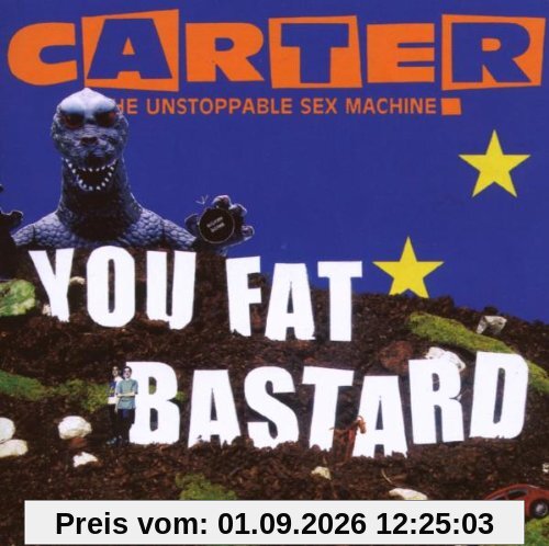 You Fat Bastard-An Anthology