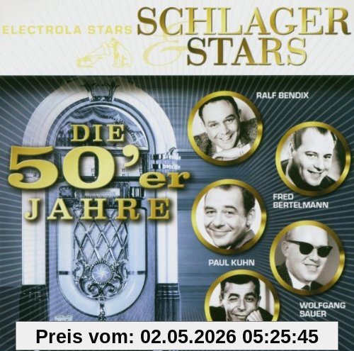 Schlager & Stars:die 50er Jahre