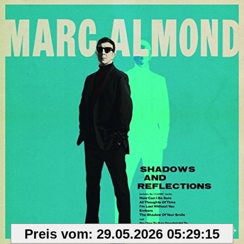 Marc Almond Shadows And Reflections