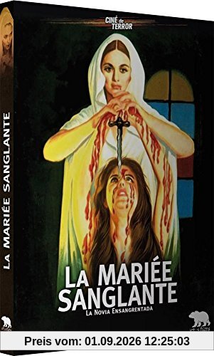 La Mariée sanglante [Version intégrale remastérisée]