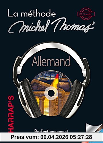 Allemand : la méthode Michel Thomas, 100 % audio : perfectionnement