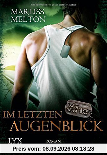 SEAL Team 12: Im letzten Augenblick