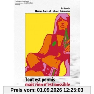 Tout Est Permis Mais Rien N'Est Possible. un Documentaire Sur la Pensee de Michel Clouscard.