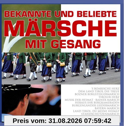 Bekannte und beliebte Märsche mit Gesang