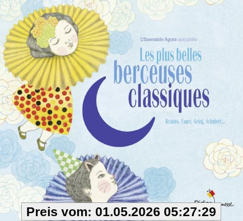 Les Plus Belles Berceuses Classiques
