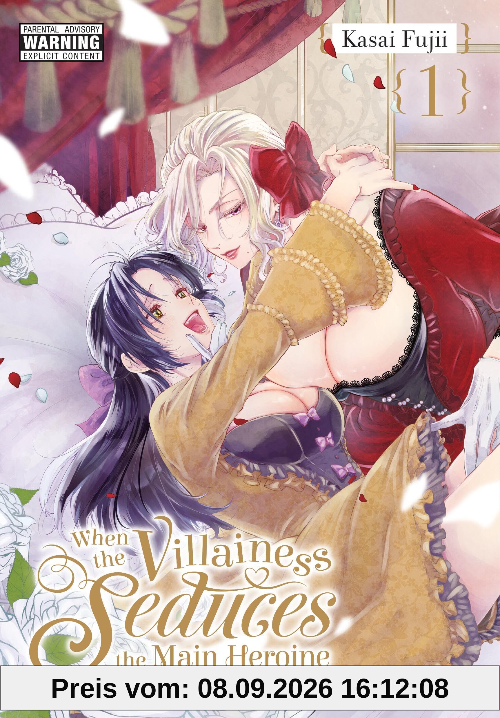 When the Villainess Seduces the Main Heroine, Vol. 1: Volume 1