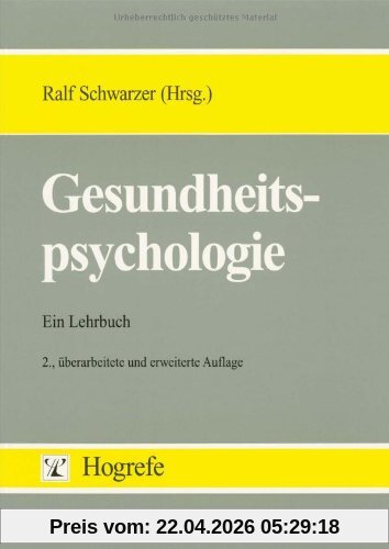 Gesundheitspsychologie: Ein Lehrbuch