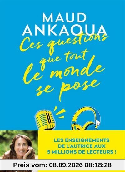 Ces questions que tout le monde se pose