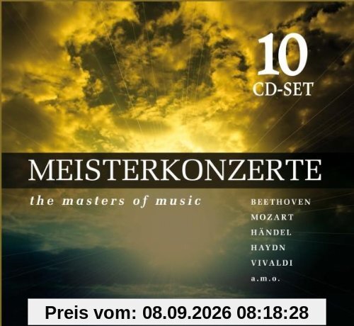 MEISTERKONZERTE - the masters of music: Beethoven, Mozart, Händel, Tchaikovsky, Haydn, Vivaldi, uvm!