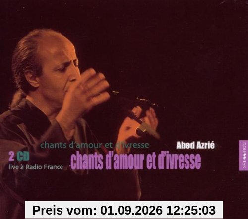 Chants d'Amour & d'Ivresse
