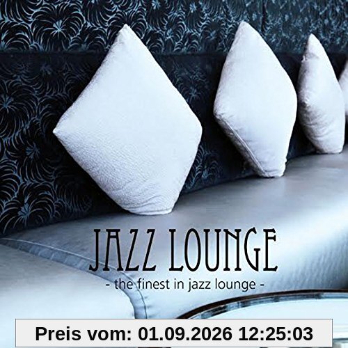 Jazz Lounge-the Finest in Jazz Lounge
