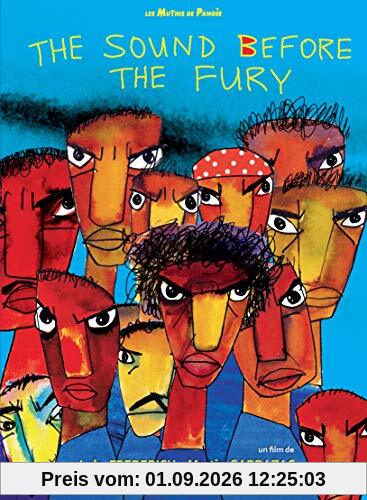 The sound before the fury