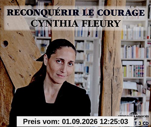 Reconquérir le Courage