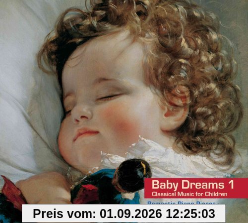 Baby Dreams 1. Musica classica per neonati e bambini - pianoforte