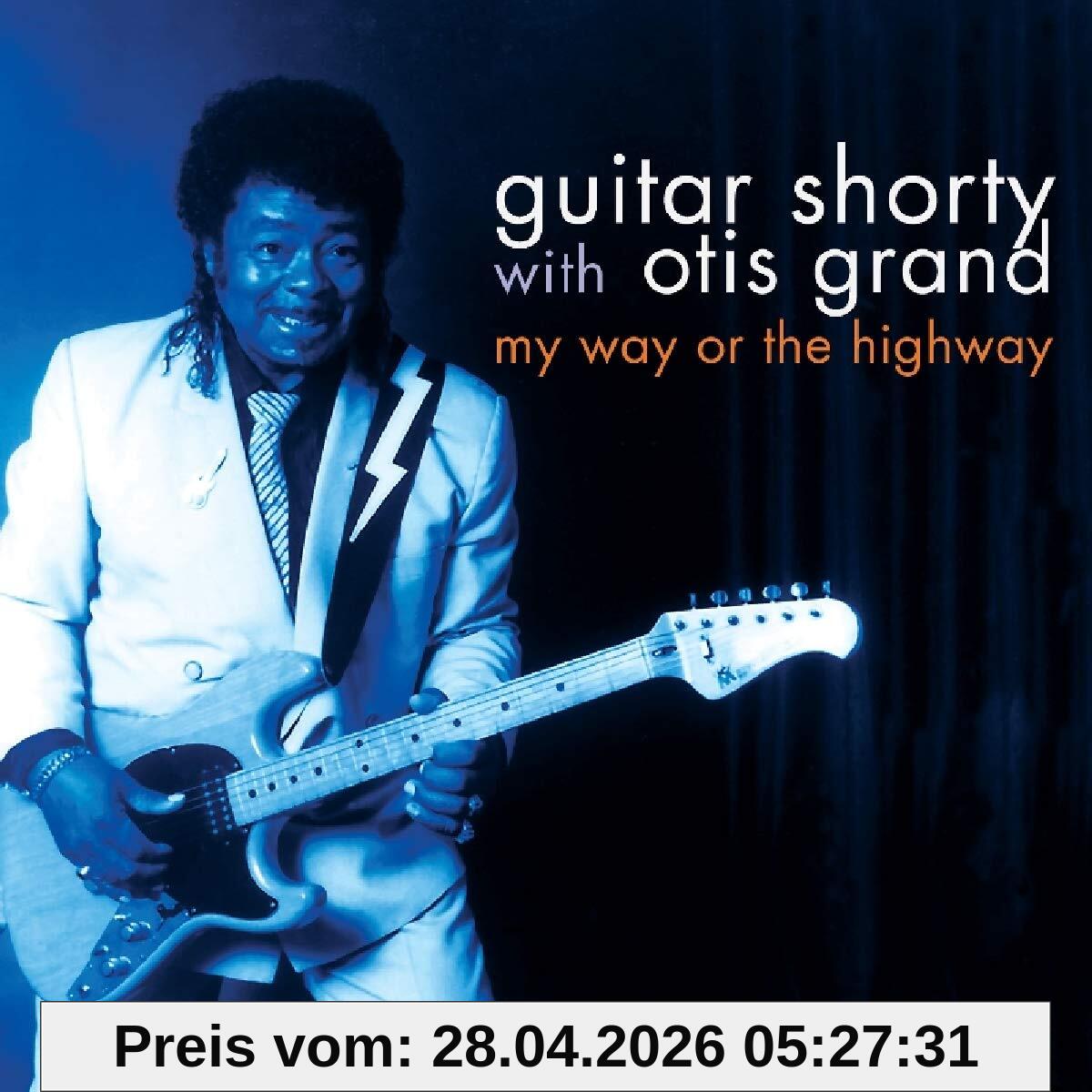Guitar Shorty My Way Or The Highway