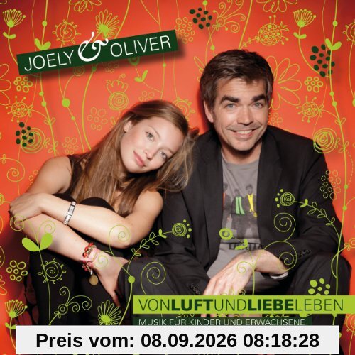 Von Luft und Liebe Leben
