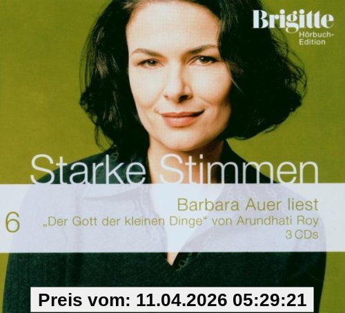 Der Gott der kleinen Dinge / Starke Stimmen (Brigitte Hörbuch-Edition)