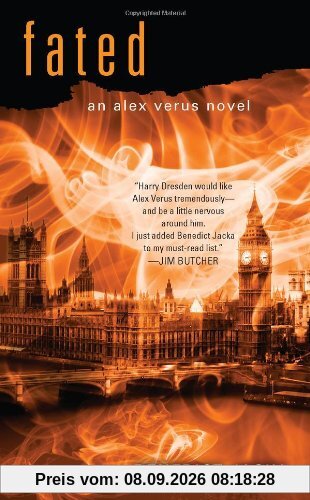 Fated (An Alex Verus Novel, Band 1)