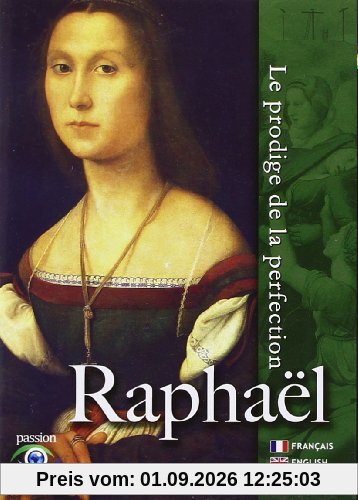 Raphaël, le prodige de la perfection