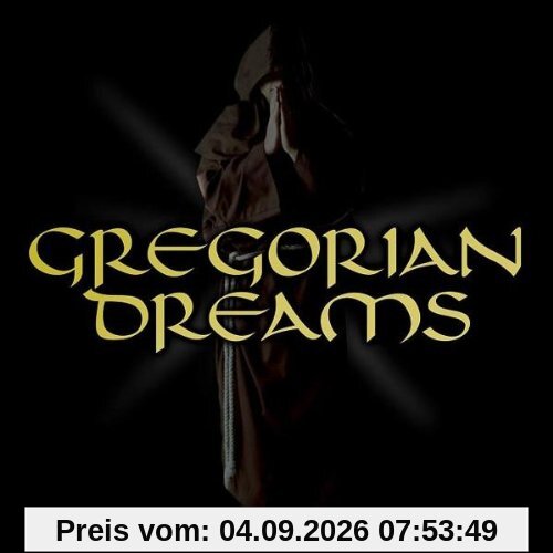 Gregorian Dreams Vol.1