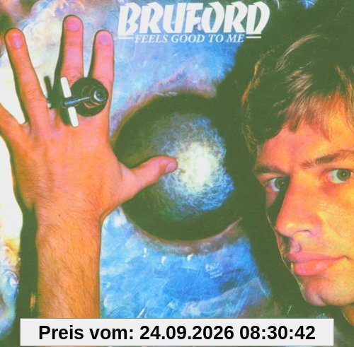 Bill Bruford Feels Good To Me