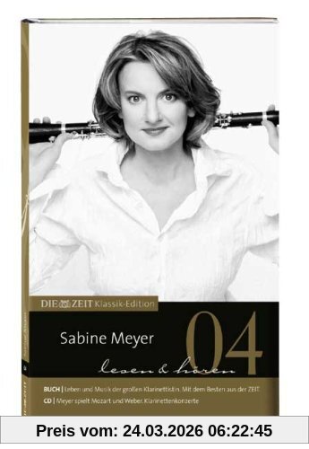 DIE ZEIT Klassik-Edition, Bücher und Audio-CDs, Bd.4 : Sabine Meyer lesen & hören, m. Audio-CD