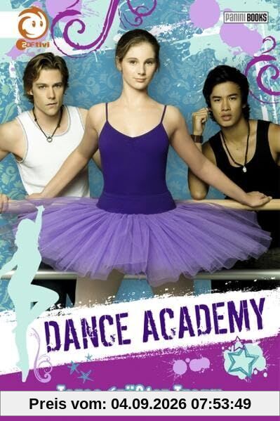 Dance Academy 01 - Taras größter Traum