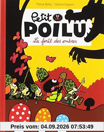 Petit Poilu. La forêt des ombres