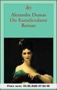 Die Kameliendame.
