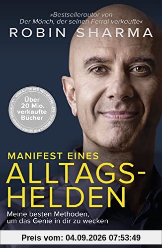 Manifest eines Alltagshelden: Meine besten Methoden, um das Genie in dir zu wecken