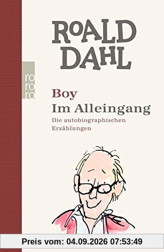 Boy / Im Alleingang: Die autobiographischen Erzählungen