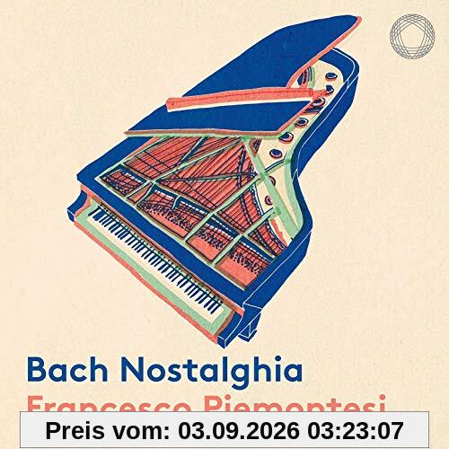 Bach Nostalghia