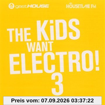 The Kids Want Electro III
