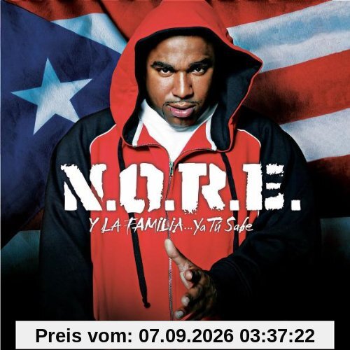 N.O.R.E.Y La Familia