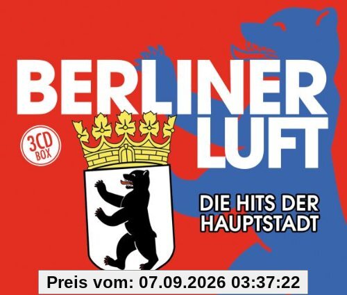 Berliner Luft - die Hits der Hauptstadt