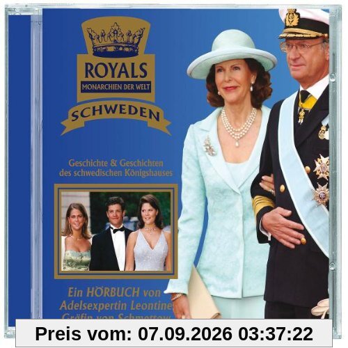 Royals - Monarchien der Welt: Schweden