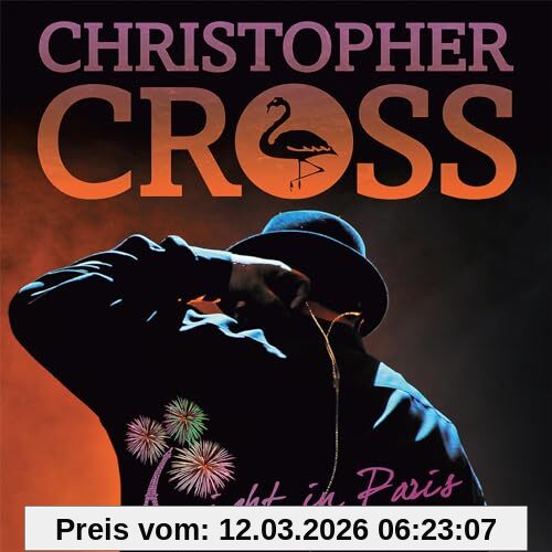 Christopher Cross A Night In Paris (2cd)