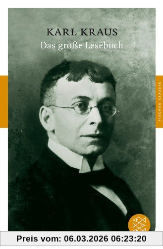 Karl Kraus Das Große Lesebuch (Fischer Klassik)