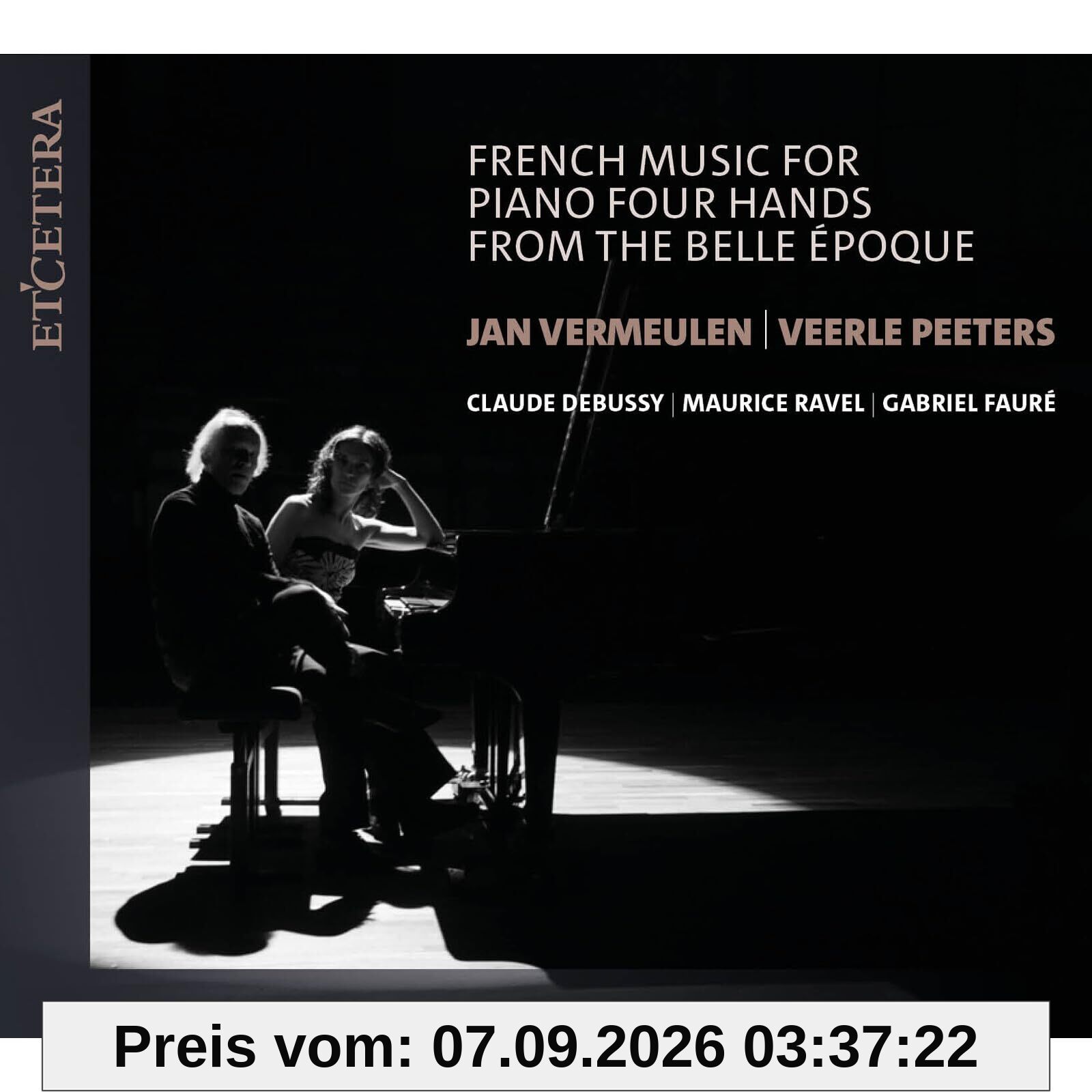 French Music for Piano Four Hands from the Belle Époque