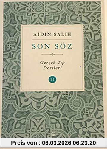 Aidin Salih Son Söz - Cilt 2, Gercek Tip Dersleri, Gerçek Tıp Dersleri