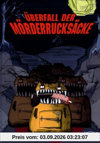 ÜBERFALL DER MÖRDERRUCKSÄCKE