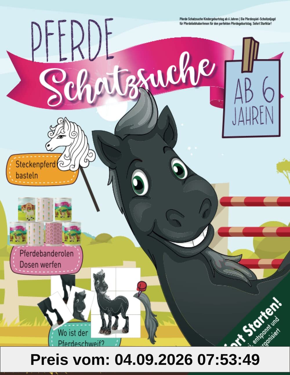 Pferde Schatzsuche Kindergeburtstag ab 6 Jahren: Die Pferdespiel-Schnitzeljagd für PferdeliebhaberInnen für den perfekten Pferdegeburtstag. Sofort Startklar! (Bravo Schatzsuche)