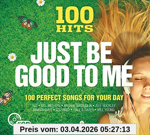 Various 100 Hits Just Be Good To Me