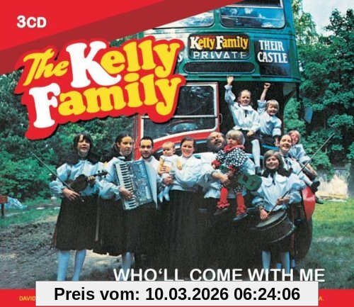 The Kelly Family Who'll Come With Me