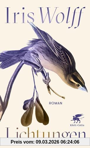 Iris Wolff Lichtungen, Roman